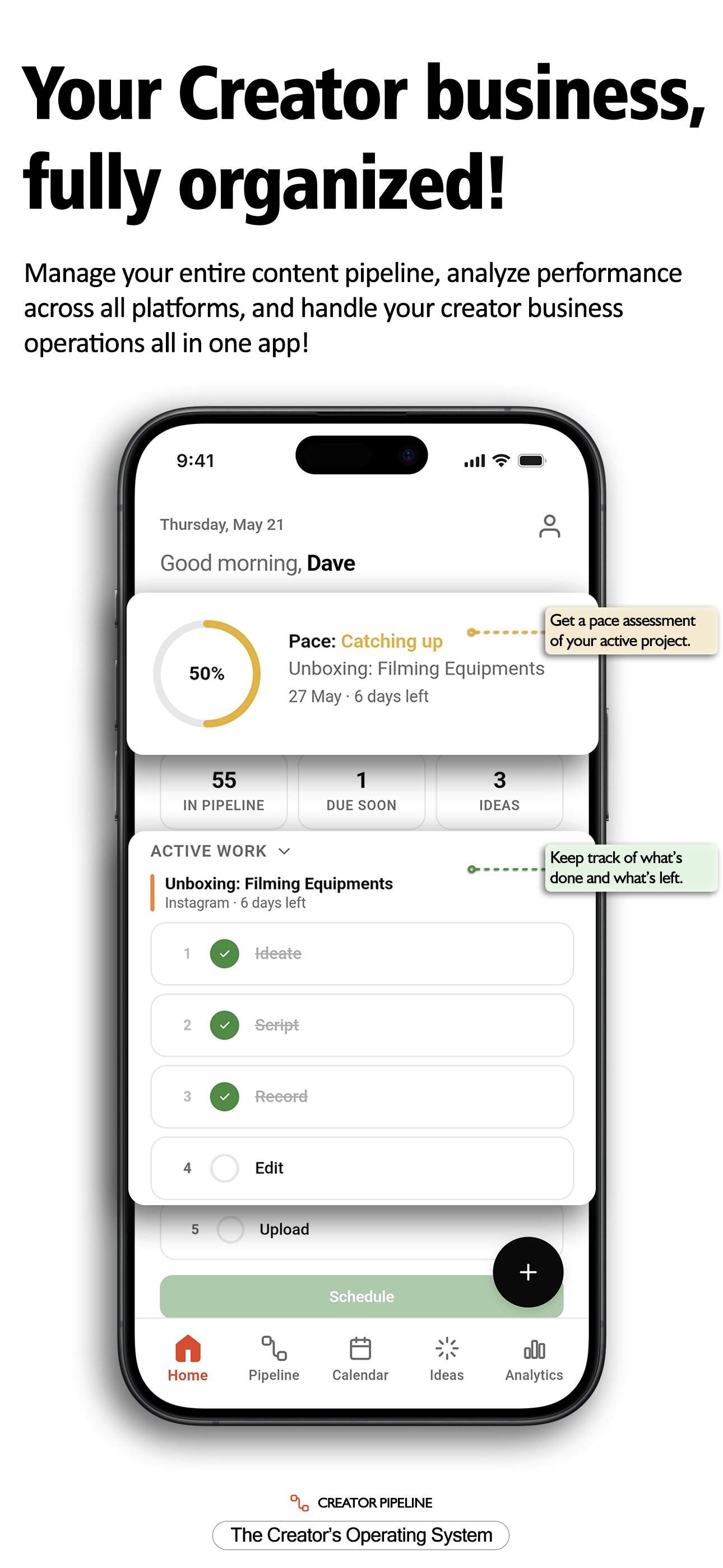 Creator Pipeline home screen showing Pace Tracker and Active Work card