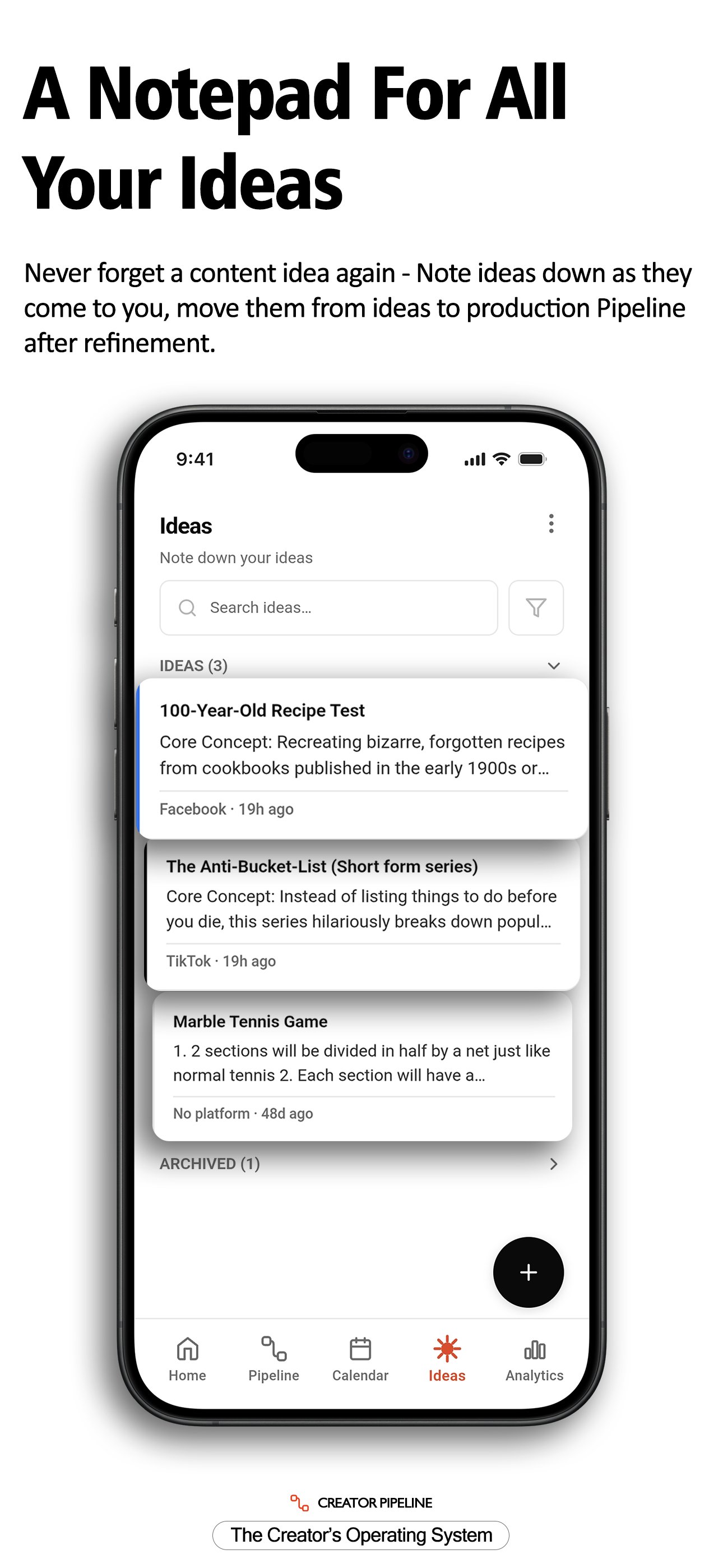 Creator Pipeline Ideas Notepad with captured content concepts